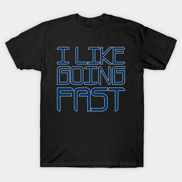 Going Fast T-Shirt by ricketsdesign